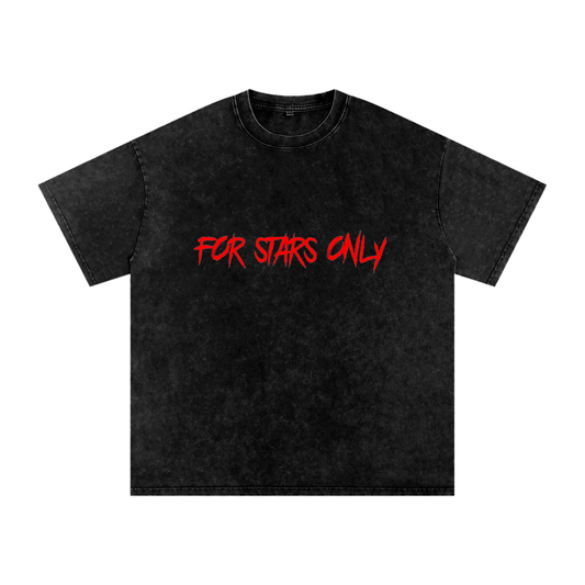 FOR STARS ONLY V2 FRONT AND BACK Snow Washed Oversized Cotton T-Shirt